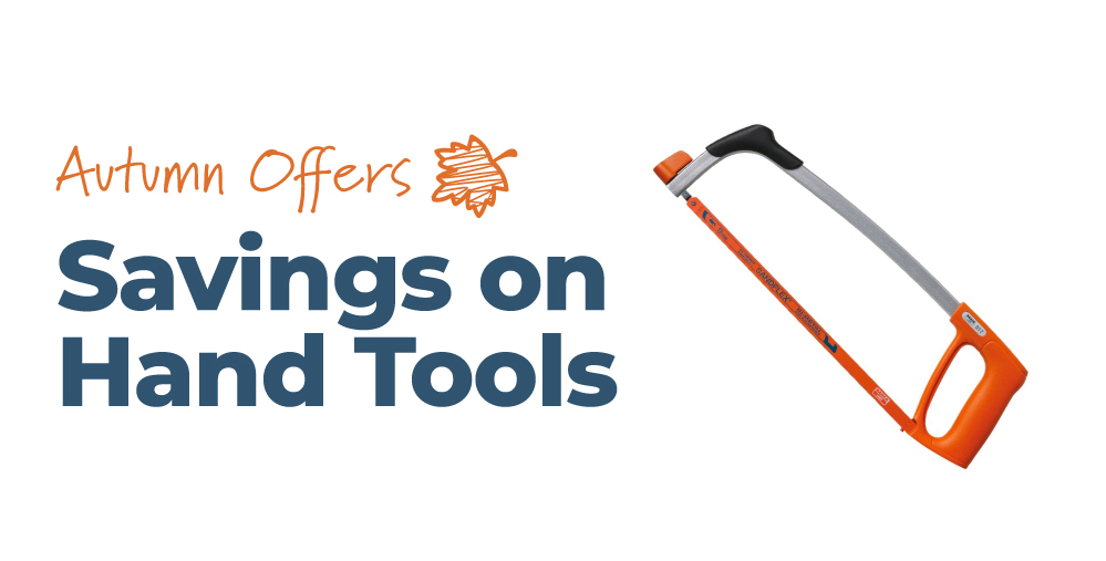 CORE's Autumn Sale - Hand Tools