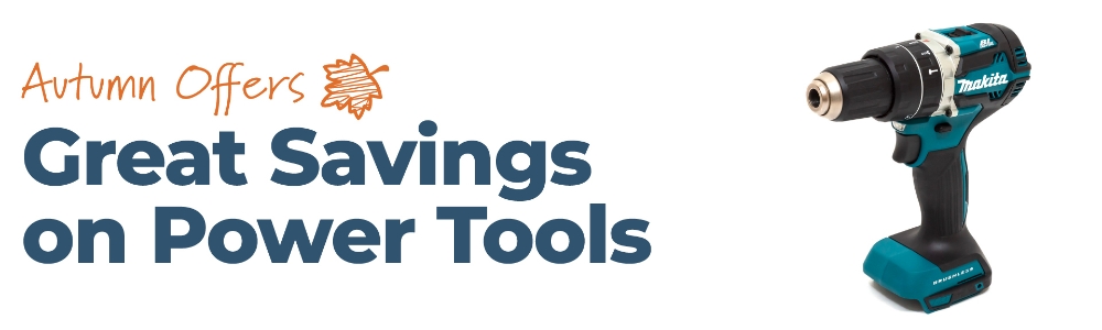 CORE's Autumn Sale - Power Tools